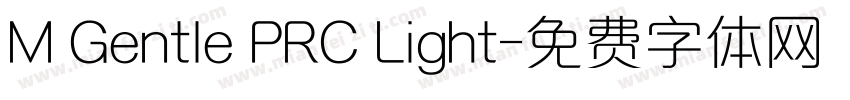 M Gentle PRC Light字体转换
